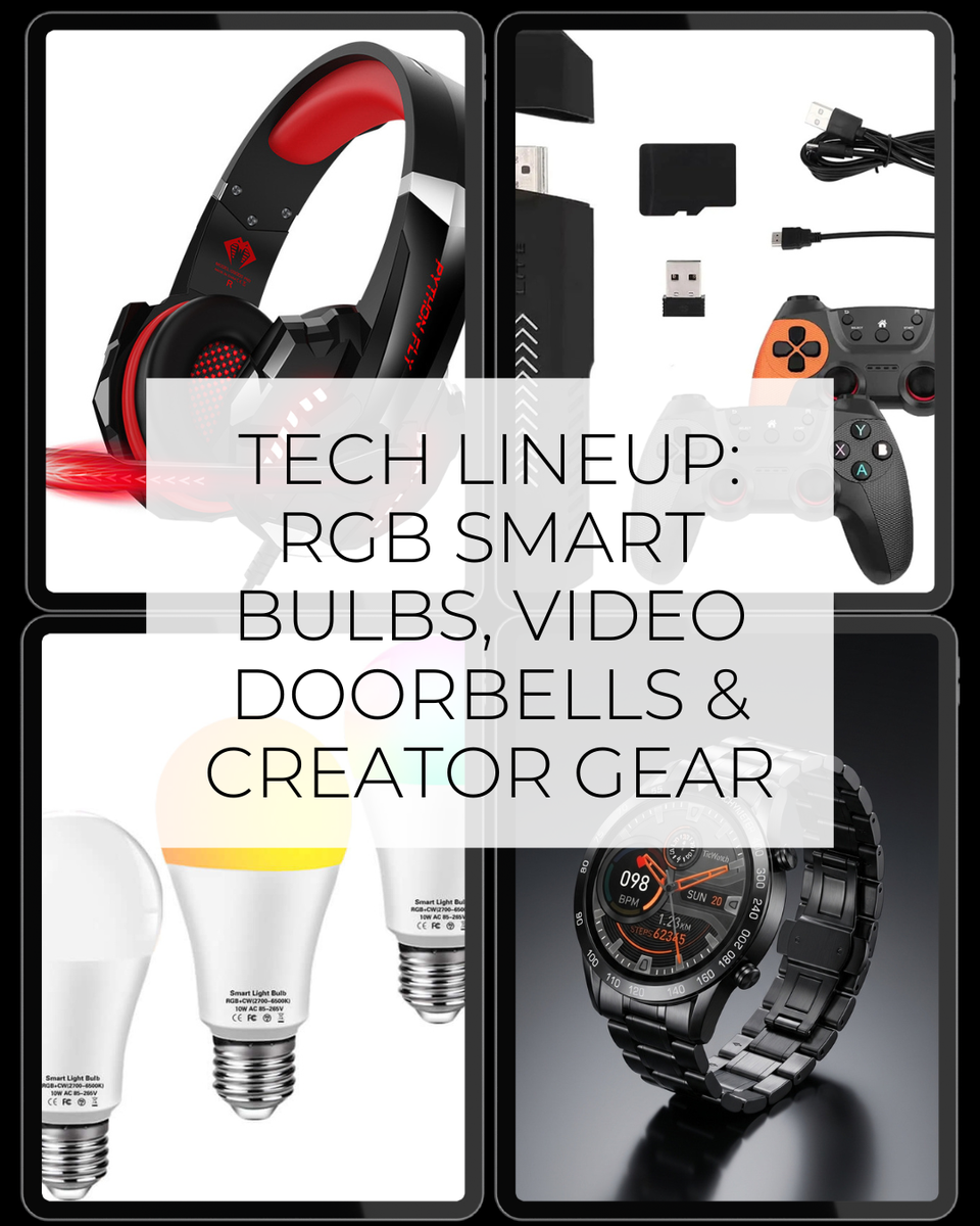 Tech Lineup: RGB Smart Bulbs, Video Doorbells & Creator Gear