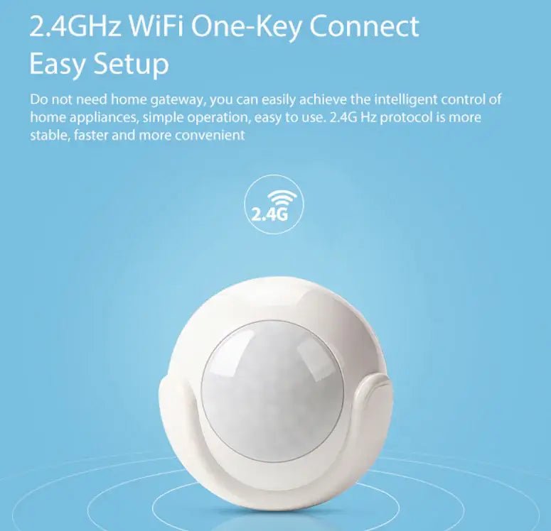 Smart Home Infrared Sensor Detector with 2.4GHz WiFi for easy setup and intelligent control of home appliances.